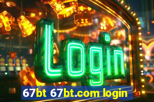 67bt 67bt.com login